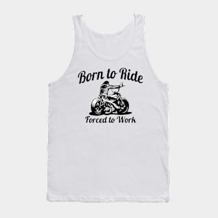 Born To Ride - Motorcycle Tank Top